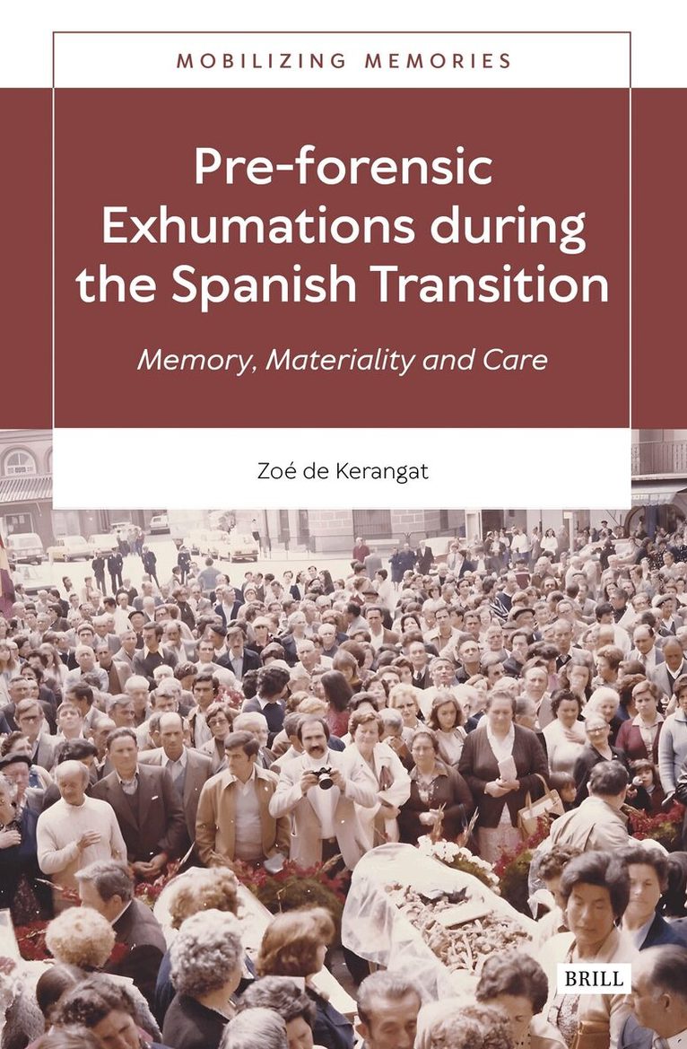 Pre-forensic Exhumations during the Spanish Transition