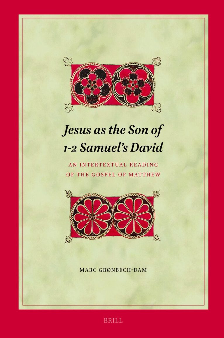 Jesus as the Son of 1-2 Samuel’s David