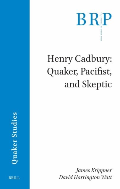 David Harrington Watt, James Krippner - Henry Cadbury, E-bok