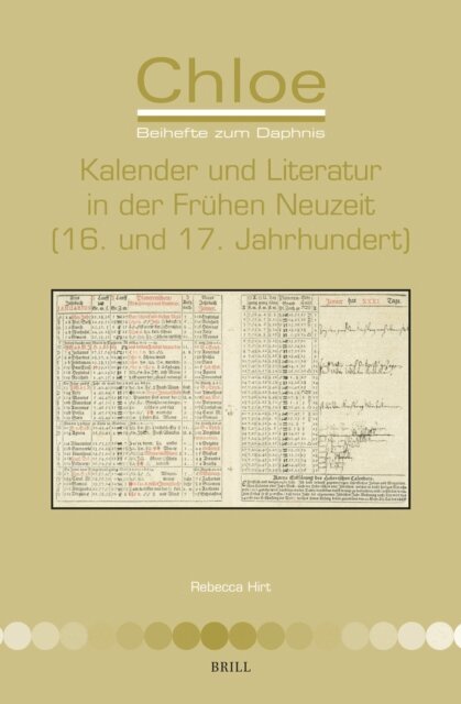Rebecca Hirt - Kalender und Literatur in der Fruhen Neuzeit (16. und 17. Jahrhundert), E-bok