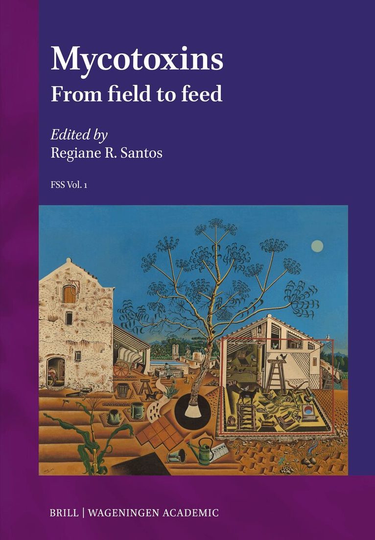 Regiane Santos - Mycotoxins, Inbunden