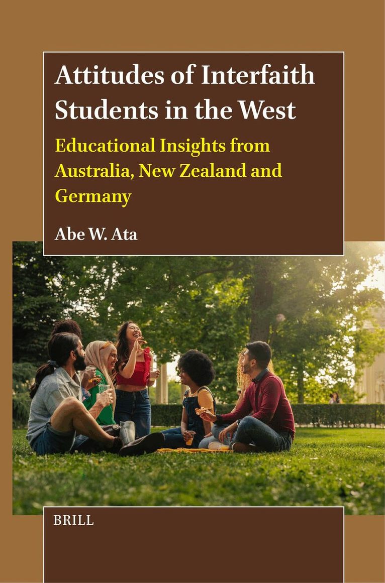 Abe W. Ata - Attitudes of Interfaith Students in the West, Inbunden
