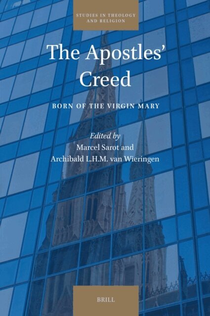 Archibald L.H.M. van Wieringen, Marcel Sarot - Apostles' Creed, E-bok