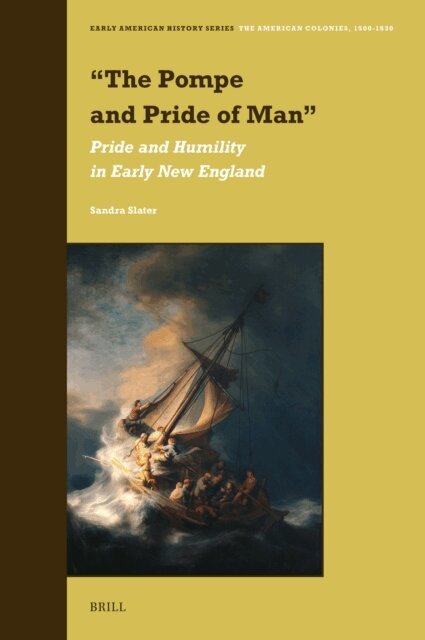 Sandra Slater - &quote;The Pompe and Pride of Man&quote;, E-bok