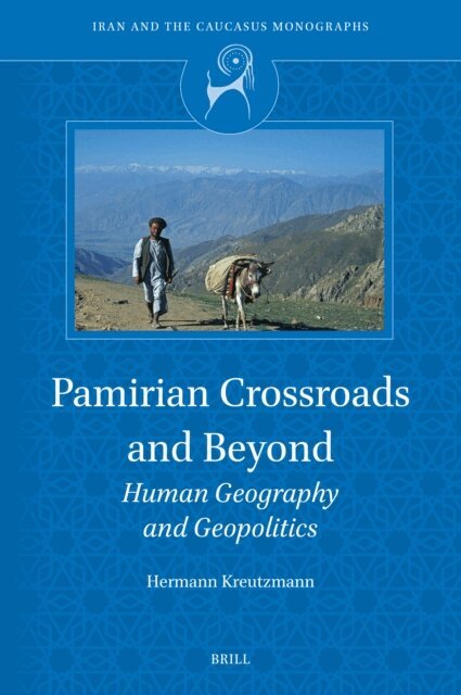 Hermann Kreutzmann - Pamirian Crossroads and Beyond, E-bok