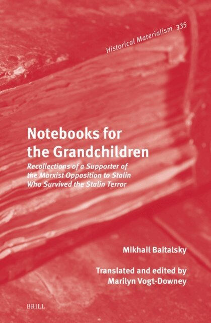 Mikhail Baitalsky - Notebooks for the Grandchildren, E-bok