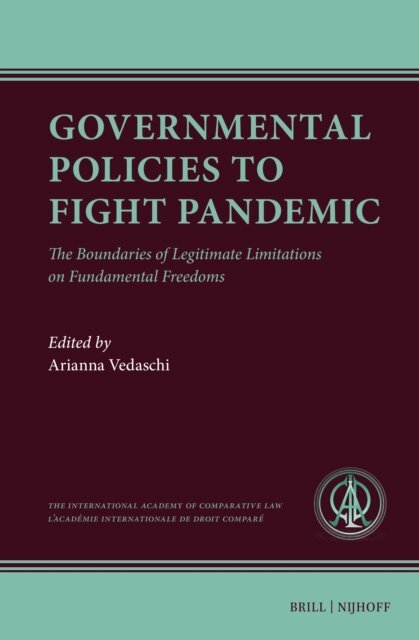Arianna Vedaschi - Governmental Policies to Fight Pandemic, E-bok
