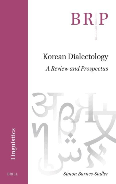 Simon Barnes-Sadler - Korean Dialectology, E-bok