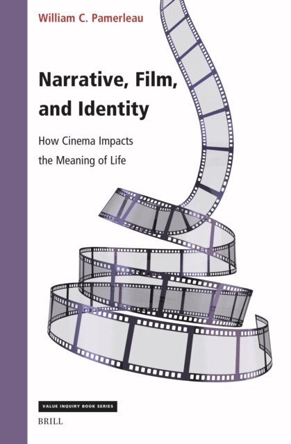 William Pamerleau - Narrative, Film, and Identity, E-bok