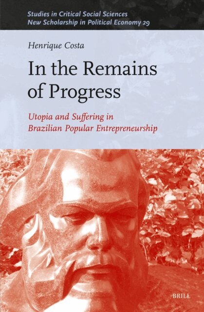 Henrique Costa - In the Remains of Progress, E-bok