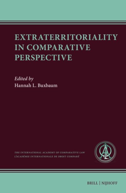 Hannah Buxbaum - Extraterritoriality in Comparative Perspective, E-bok