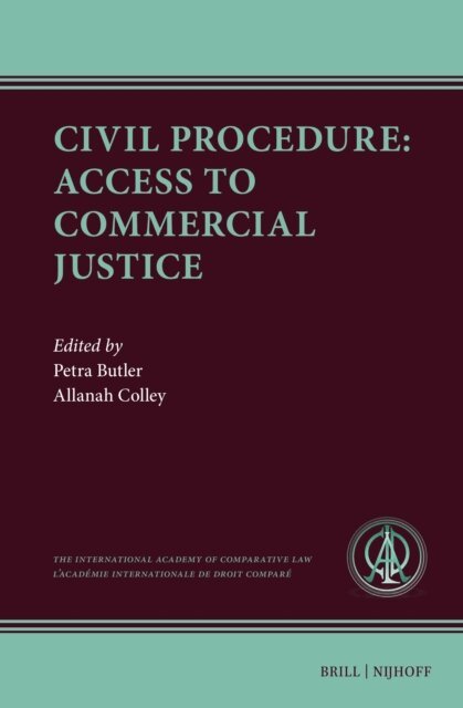 Allanah Colley, Petra Butler - Civil Procedure: Access to Commercial Justice, E-bok