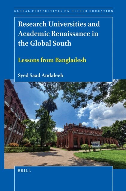 Syed Saad Andaleeb - Research Universities and Academic Renaissance in the Global South, E-bok