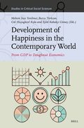 Development of Happiness in the Contemporary World:
