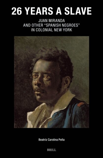Beatriz Carolina Pena - 26 Years a Slave, E-bok