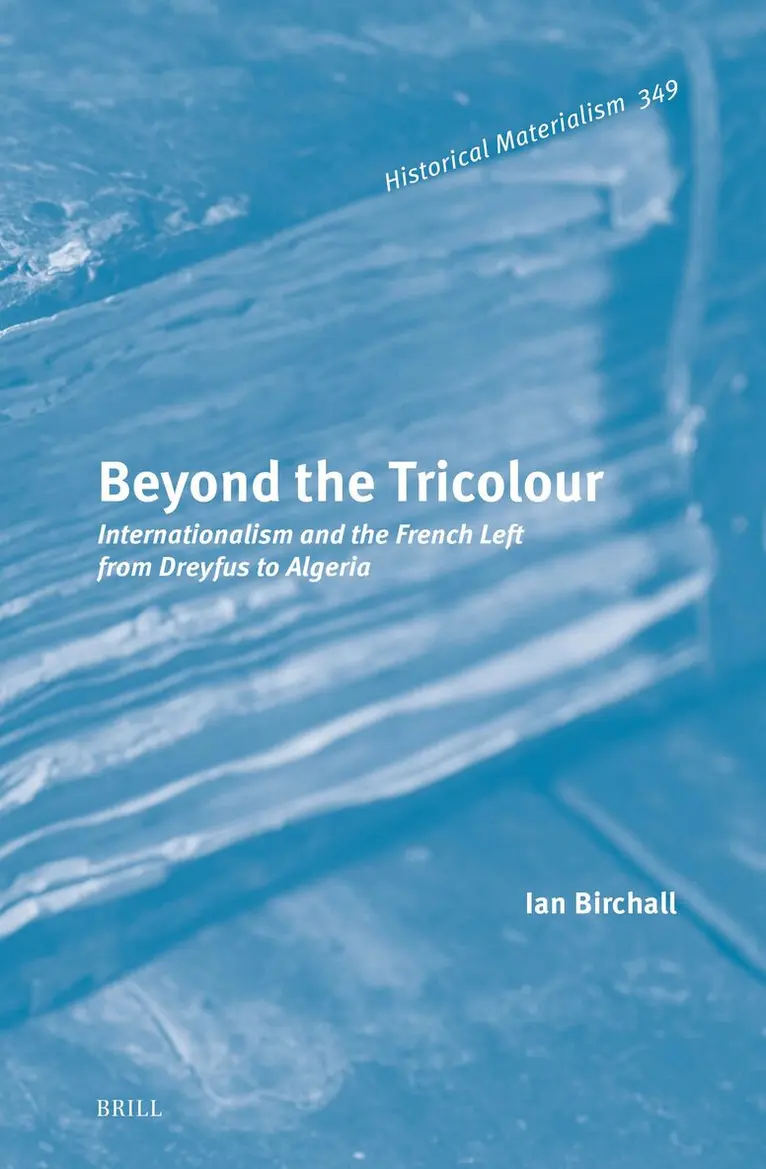 Ian Birchall - Beyond the Tricolour, Inbunden. Tillgänglighet: Lägg i varukorg