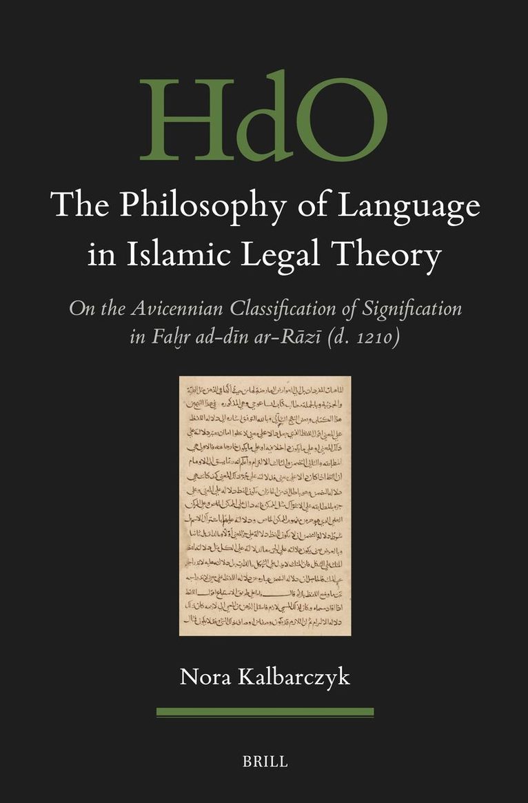 Nora Kalbarczyk - Philosophy of Language in Islamic Legal Theory, Inbunden. Tillgänglighet: Lägg i varukorg