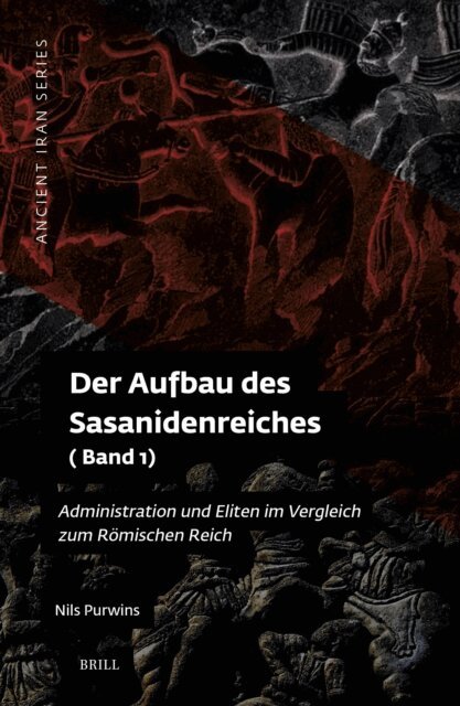 Nils Purwins - Aufbau des Sasanidenreiches, E-bok