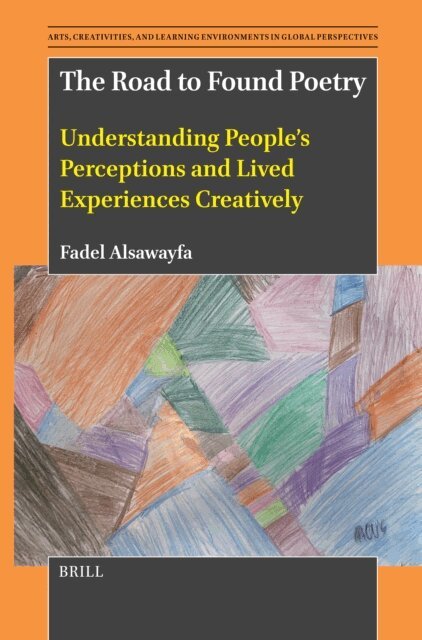 Fadel Alsawayfa - Road to Found Poetry, E-bok