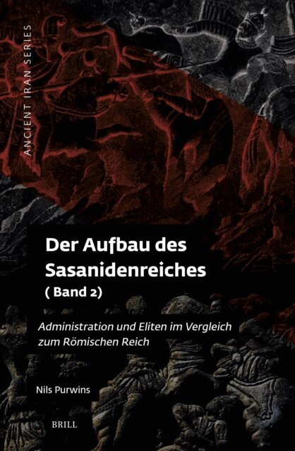 Nils Purwins - Aufbau des Sasanidenreiches, E-bok