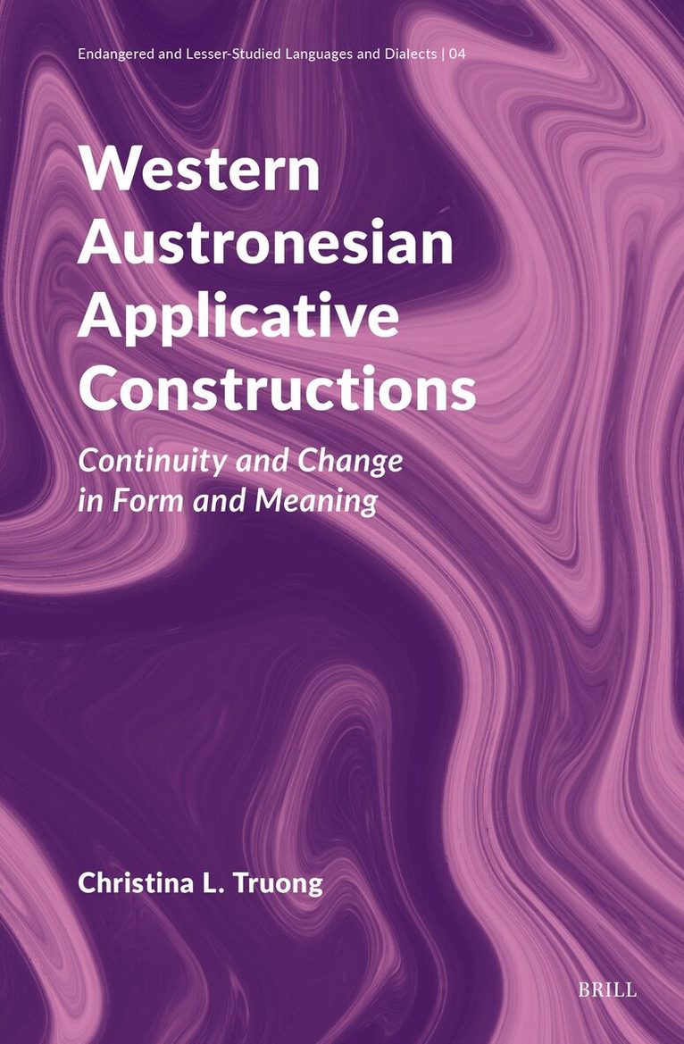 Christina L. Truong - Western Austronesian Applicative Constructions, Inbunden