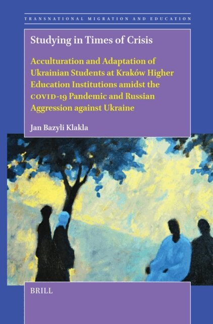 Jan Bazyli Klakla - Studying in Times of Crisis, E-bok