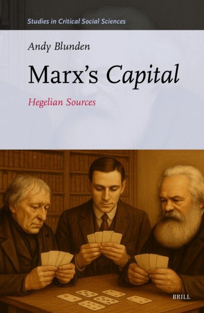 Andy Blunden - Marx's Capital, E-bok