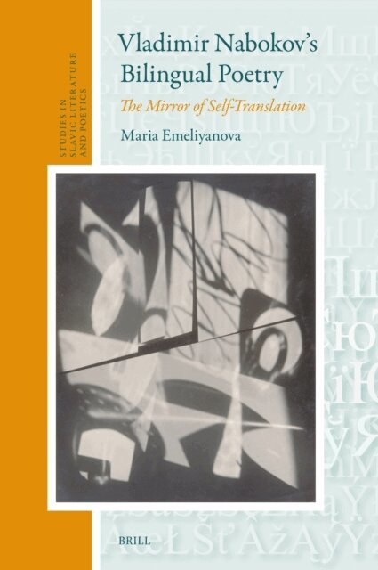 Maria Emeliyanova - Vladimir Nabokov's Bilingual Poetry, E-bok