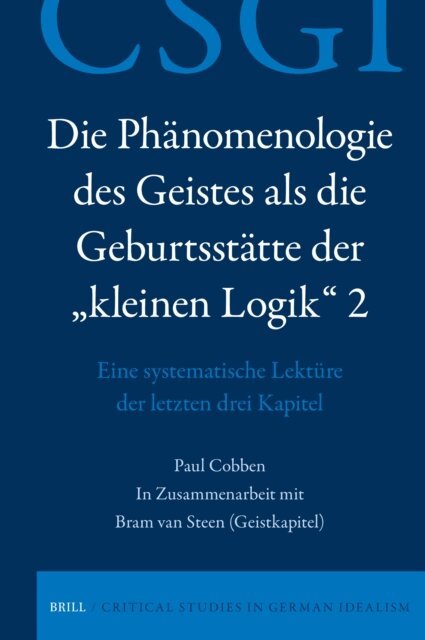Paul Cobben - Die Phanomenologie des Geistes als die Geburtsstatte der  kleinen Logik&quote; 2, E-bok