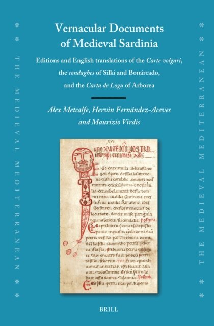 Maurizio Virdis, Hervin Fernandez-Aceves, Alex Metcalfe - Vernacular Documents of Medieval Sardinia, E-bok