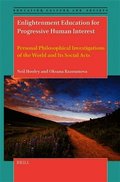Enlightenment Education for Progressive Human Interest