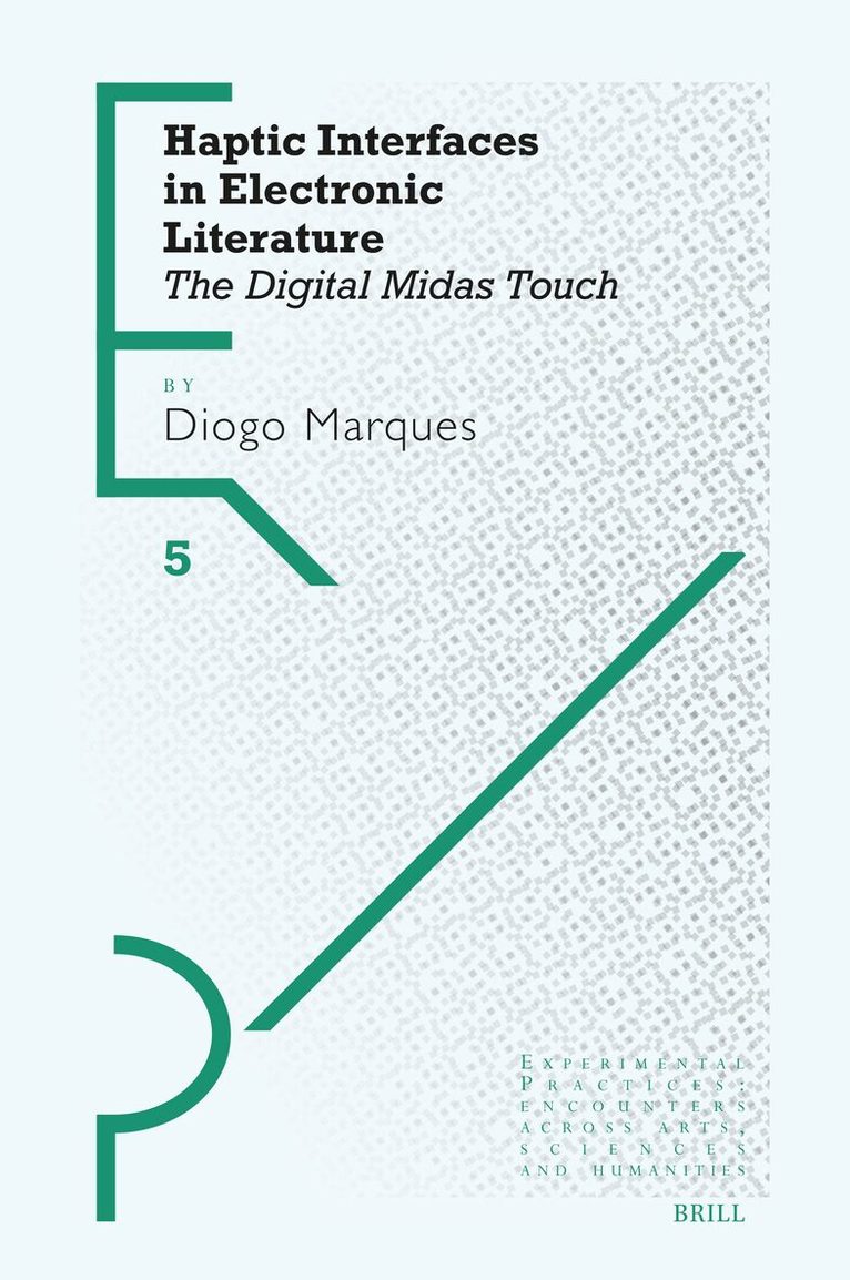 Diogo Marques - Haptic Interfaces in Electronic Literature, Inbunden