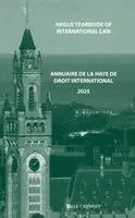 Hague Yearbook of International Law / Annuaire de La Haye de droit international, Vol. 38 (2025)