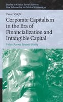 Tansel Güçlü - Corporate Capitalism in the Era of Financialization and Intangible Capital, Inbunden