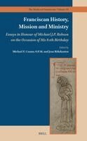 Franciscan History, Mission and Ministry, Inbunden. Tillgänglighet: Lägg i varukorg