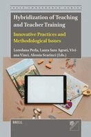 Hybridization of Teaching and Teacher Training: Innovative Practices and Methodological Issues