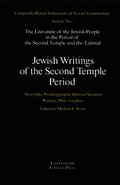 Jewish Writings of the Second Temple Period: Apocrypha, Pseudepigrapha, Qumran Sectarian Writings, Philo, Josephus