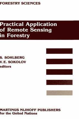 Practical Application of Remote Sensing in Forestry
