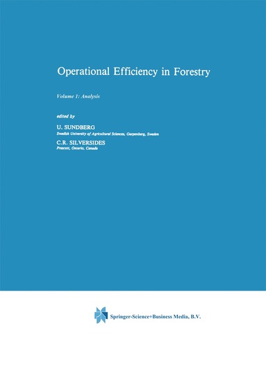 Operational Efficiency in Forestry av B Sundberg, C R Silversides, C R Silversides