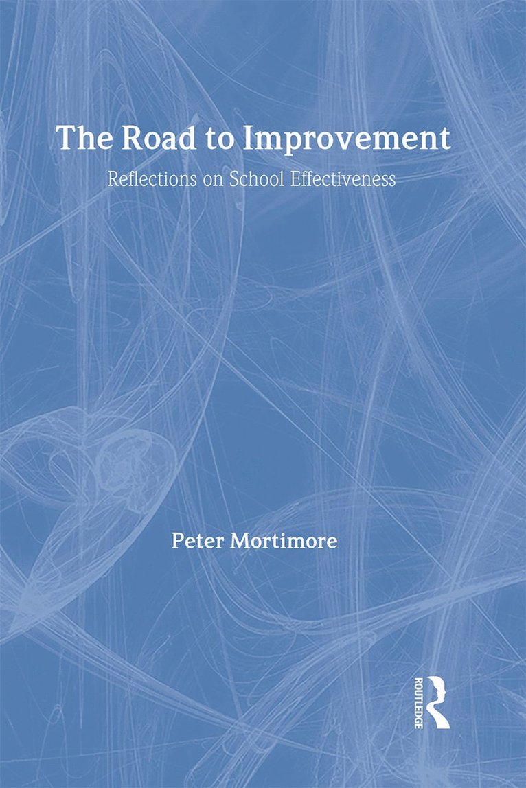 Peter Mortimore - Road to Improvement, Inbunden