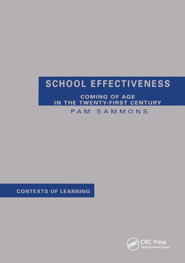 Pamela Sammons - School Effectiveness, Inbunden. Tillgänglighet: Tillfälligt slut