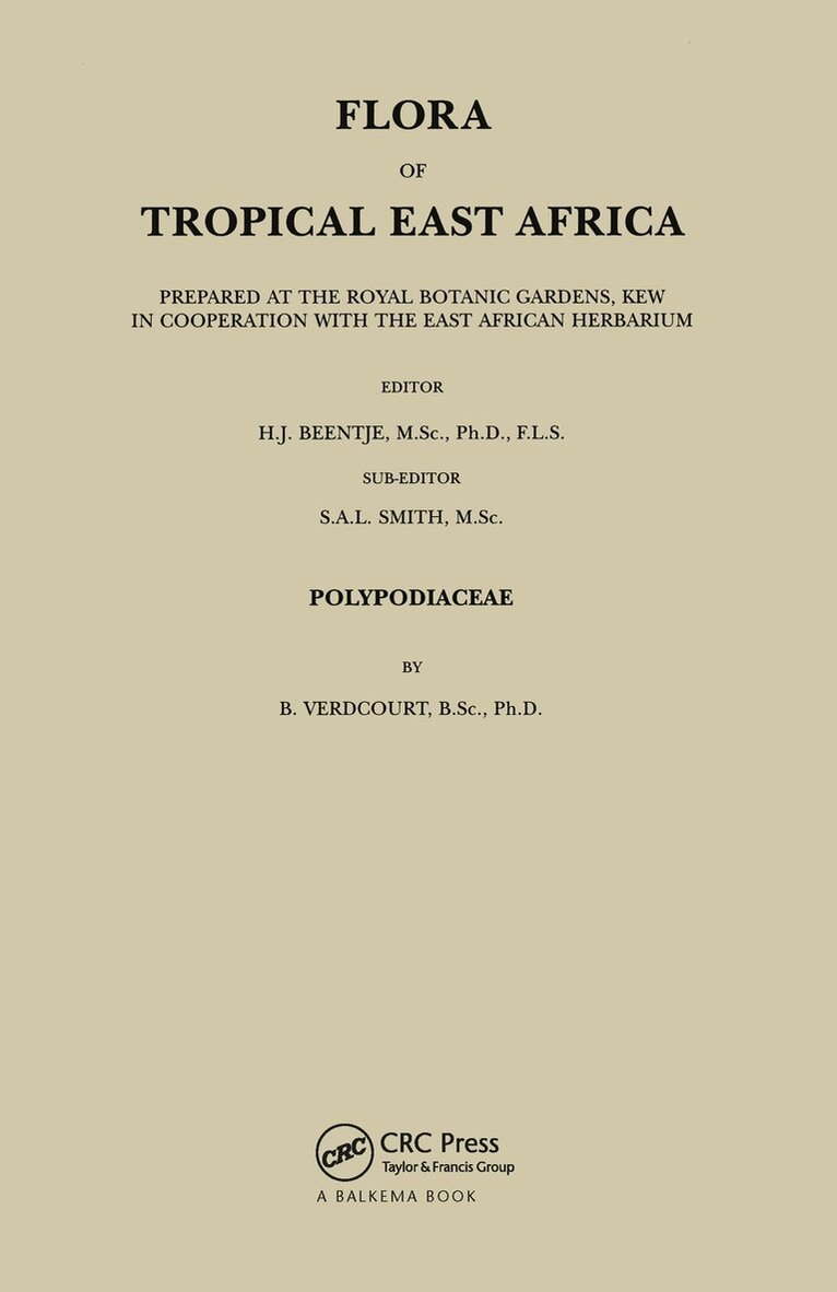 B. Verdcourt - Flora of Tropical East Africa - Polypodiaceae (2001), Häftad
