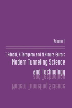 Toshishisa Adachi - Modern Tunneling Science And T, Inbunden