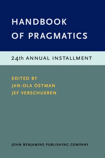 Verschueren Jef Verschueren, Ostman Jan-Ola Ostman - Handbook of Pragmatics, E-bok