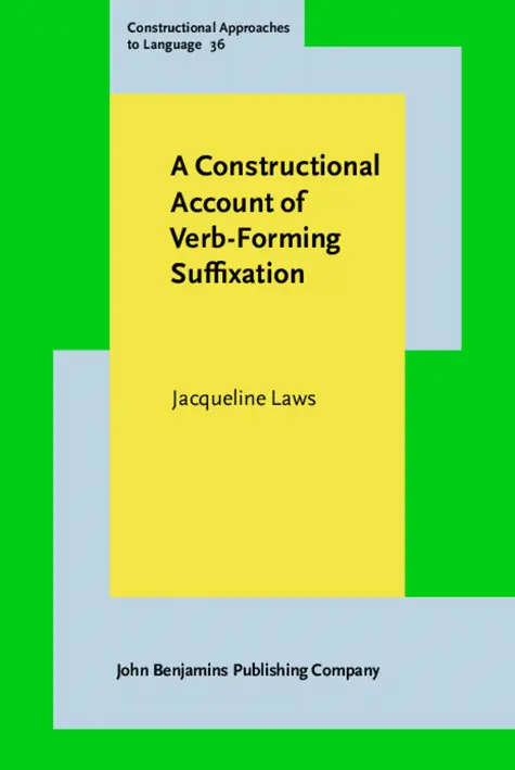 Jacqueline Laws - Constructional Account of Verb-Forming Suffixation, Inbunden. Tillgänglighet: Lägg i varukorg
