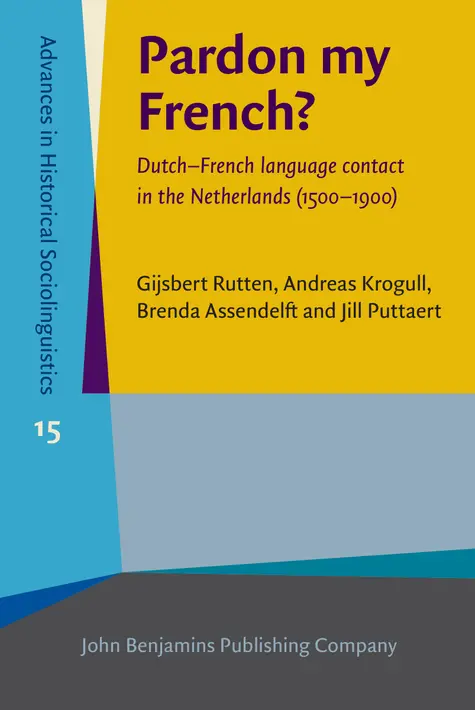 Gijsbert Rutten, Andreas Krogull, Brenda Assendelft, Jill Puttaert - Pardon my French?, Inbunden. Tillgänglighet: Lägg i varukorg