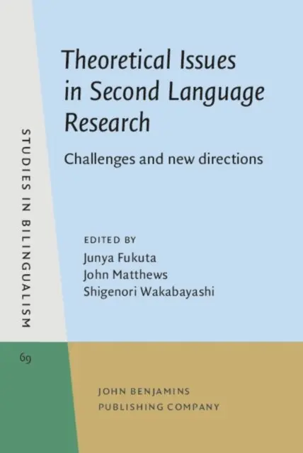 Wakabayashi Shigenori Wakabayashi, Matthews John Matthews, Fukuta Junya Fukuta - Theoretical Issues in Second Language Research, E-bok. Tillgänglighet: Lägg i varukorg