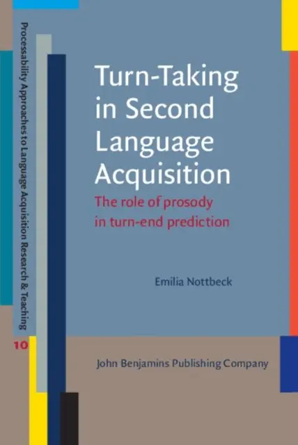 Nottbeck Emilia Nottbeck - Turn-Taking in Second Language Acquisition, E-bok. Tillgänglighet: Lägg i varukorg