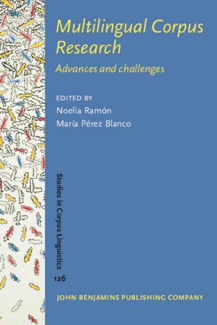Perez Blanco Maria Perez Blanco, Ramon Noelia Ramon - Multilingual Corpus Research, E-bok