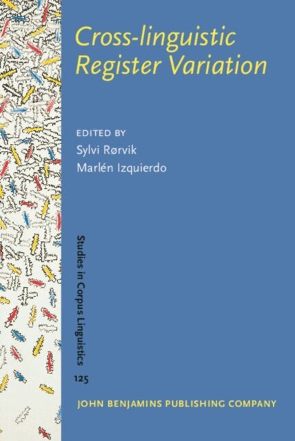 Izquierdo Marlen Izquierdo, Rorvik Sylvi Rorvik - Cross-linguistic Register Variation, E-bok